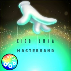KIDD LUNA - MASTER HAND