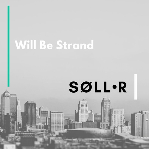 Dashdot Feat. Ashibah & Stephan Bodzin - Will Be Strand (søʟʟ•ʀ Mix) [FREE DOWNLOAD]