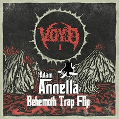 Svdden Death - Behemoth (Adam Annella Trap Flip)