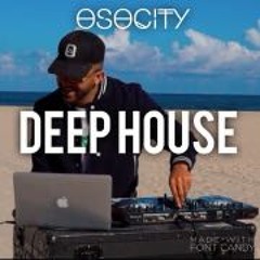 OSOCITY Deep House Mix | Flight OSO 71