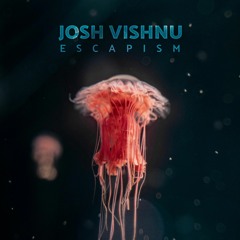 Escapism [Free on Bandcamp]