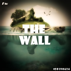 The_Wall [ViP no. 20190624]