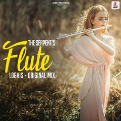 Loghis - The Serpent's Flute (Original Mix)[AIDC Records]