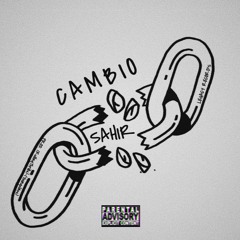 Sahir - Cambio