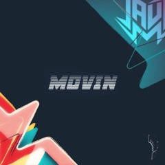 Jauz - Movin (Dritarra Bootleg)
