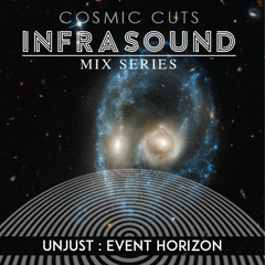 Infrasound007:  Unjust_EventHorizon