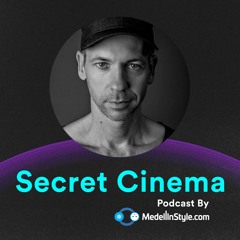 Secret Cinema - Freedom Promo Mix - MedellinStyle.com