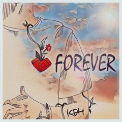 [Preview] KDH - Forever Feat.KNVWN (Radio Edit)