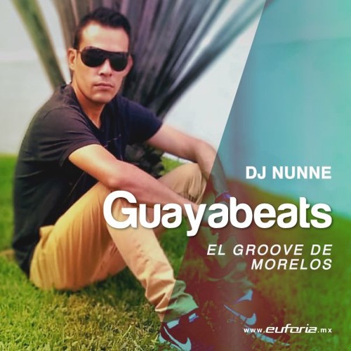 GUAYABEATS 040 - DJ Nunne