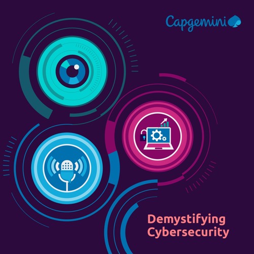 Stream Demystifying Cybersecurity With Chris Cooper by Capgemini ...