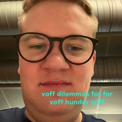 Dilemmas for HUNDER | jeg (patrick) lager humor