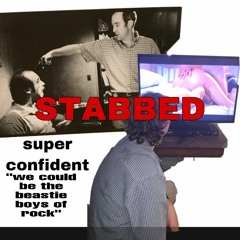 Stabbed