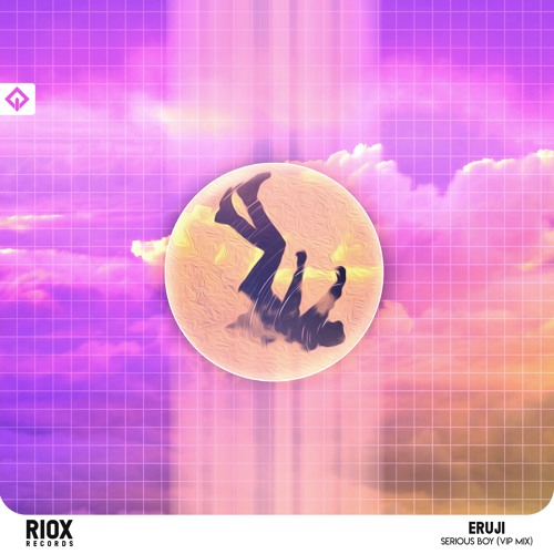 Erüji - Serious Boy (Vip Mix)