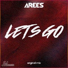 AREES - Let's Go