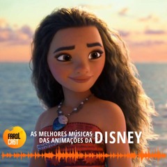 As melhores músicas das animações da Disney