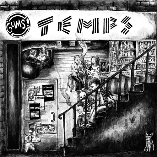 GUMS! - Not One Day More