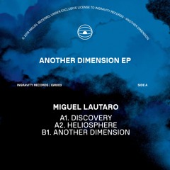 Miguel Lautaro - Another Dimension