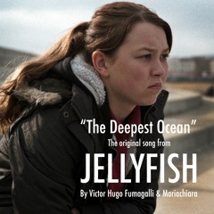 The Deepest Ocean (JELLYFISH - feature)