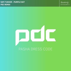 Sofi Tukker - Purple Hat (PDC Remix)