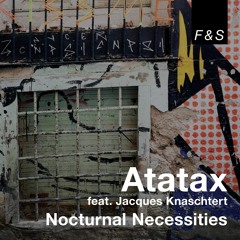 Atatax - I'm Recording  Feat. Jacques Knaschtert