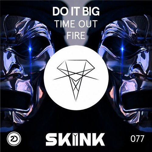 Do It Big - Time Out