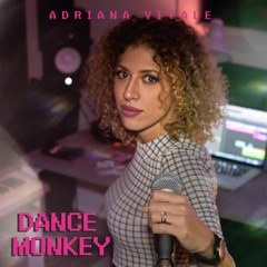 Dance Monkey - Tones And I (Cover by Adriana Vitale)