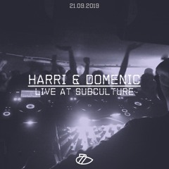 Harri & Domenic [Open to Close 5 Hr Set] // Subculture 21.09.19 // Sub Club, Glasgow