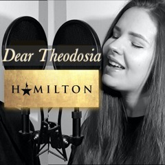 Dear Theodosia - Hamilton (cover)
