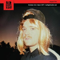 Jasper Pol @ Red Light Radio 29.10.19