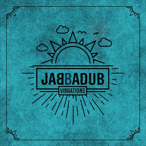 Jabbadub - Folkventure dub ft. Banati Crew