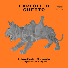 Joyce Muniz - Try Me (Exploited Ghetto)