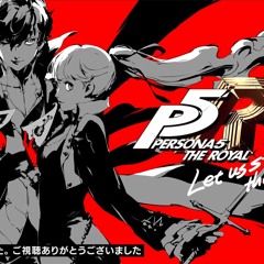 Persona 5 Royal - Colors Flying High -opening Movie Version-