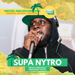 SPRING BREAK PORTUGAL APRIL 15TH 2020 DANCEHALL MIX By @SupaNytro