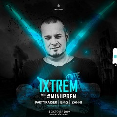 Minupren @ Ixtrem - Airport Würzburg 18.10.2019 (3 Hours Opening - All Styles - Only Own Tracks)