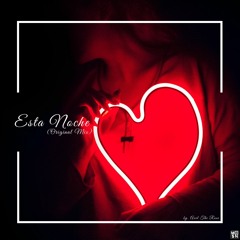 Esta Noche (Original Mix)