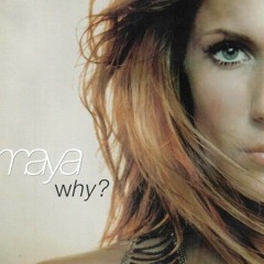 SAMAYA - Why - 2003