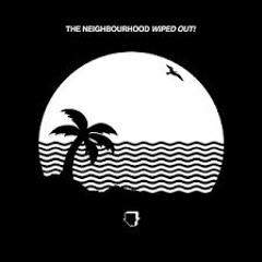Daddy Issues  - The Neighbourhood (slowed)