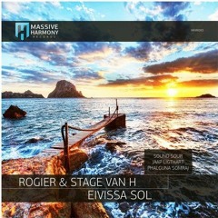Stage Van H & Rogier - Eivissa Sol (Phalguna Somraj Remix)