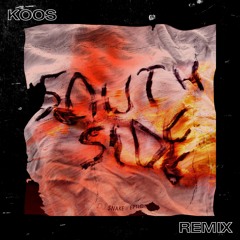 DJ Snake x Eptic - SouthSide (Koos Remix)
