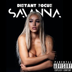 Distant Focus (Feat. Savanna)