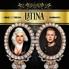 LATINA (Original Mix) With ZAMBIANCO