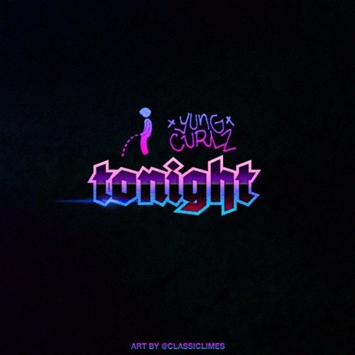 Tonight curlz x wavylouii