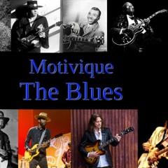 The Blues: 10 clips of Blues solos by Motivique