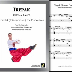 "Trepak (Russian Dance)" from The Nutcracker arranged for Intermediate Piano Solo