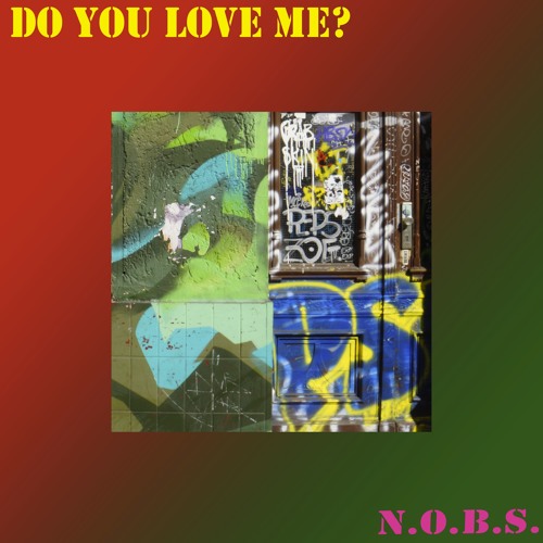 Do You Love Me?