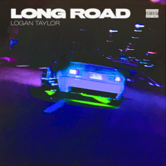 Logan Taylor - Long Road