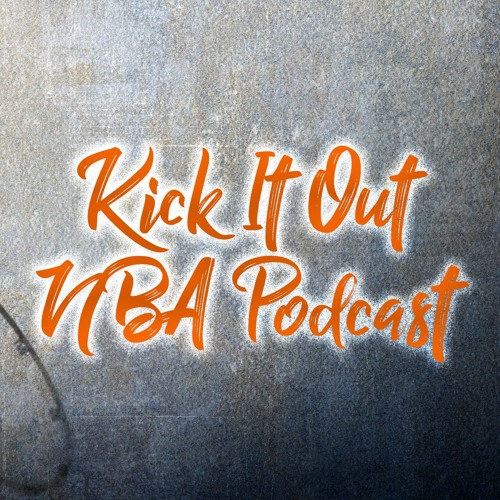 Kick It Out Basketball Podcast - Week 2