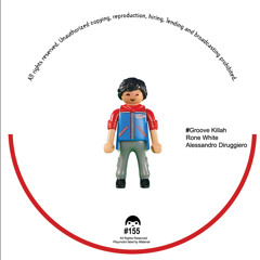 Groove Killah, Rone White, Alessandro Diruggiero - Brr Brrr (PLAYMOBIL155)