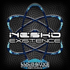 Nesko - Existence 🔊‼️OUT NOW ‼️🔊