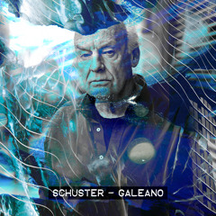 Schuster - Galeano [Free Download]